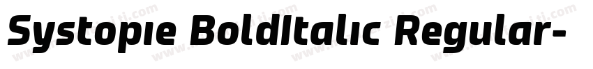 Systopie BoldItalic Regular字体转换